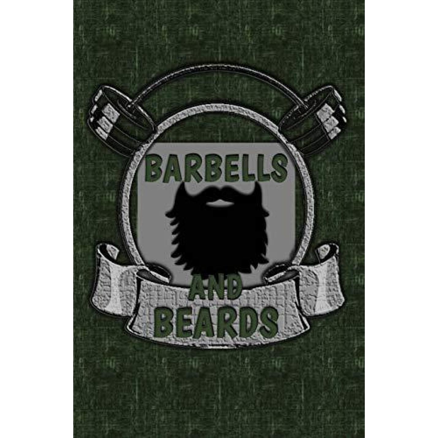 Barbells and Beards: Dot Grid Journal Diary Notebook Teacher Appreciation Paperback