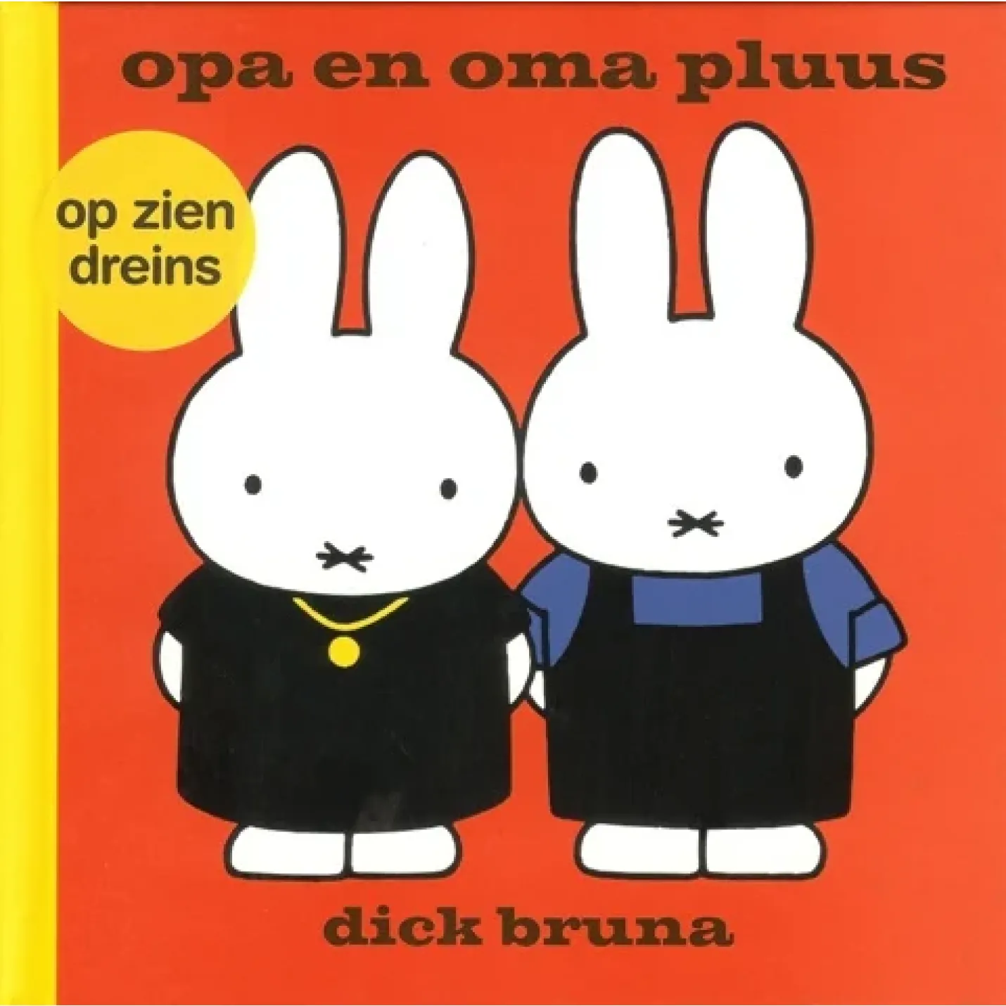 nijntje boekje opa en oma pluis op zien drents