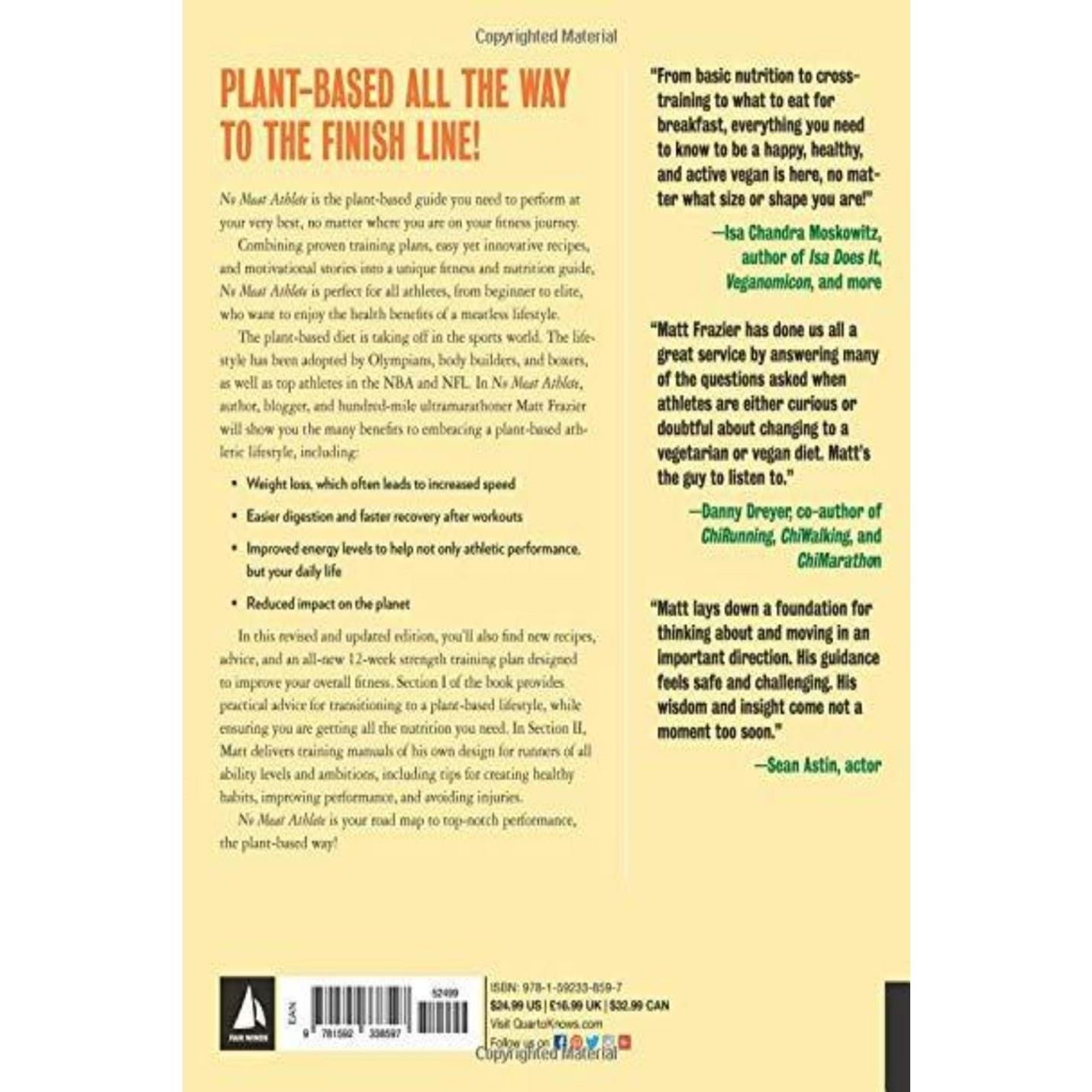 Frazier, M: No Meat Athlete, Revised and Expanded: A Plant-Based Nutrition and Training Guide for Every Fitness Level―Beginner to Beyond [Includes More Than 60 Recipes!] - happygetfit.com