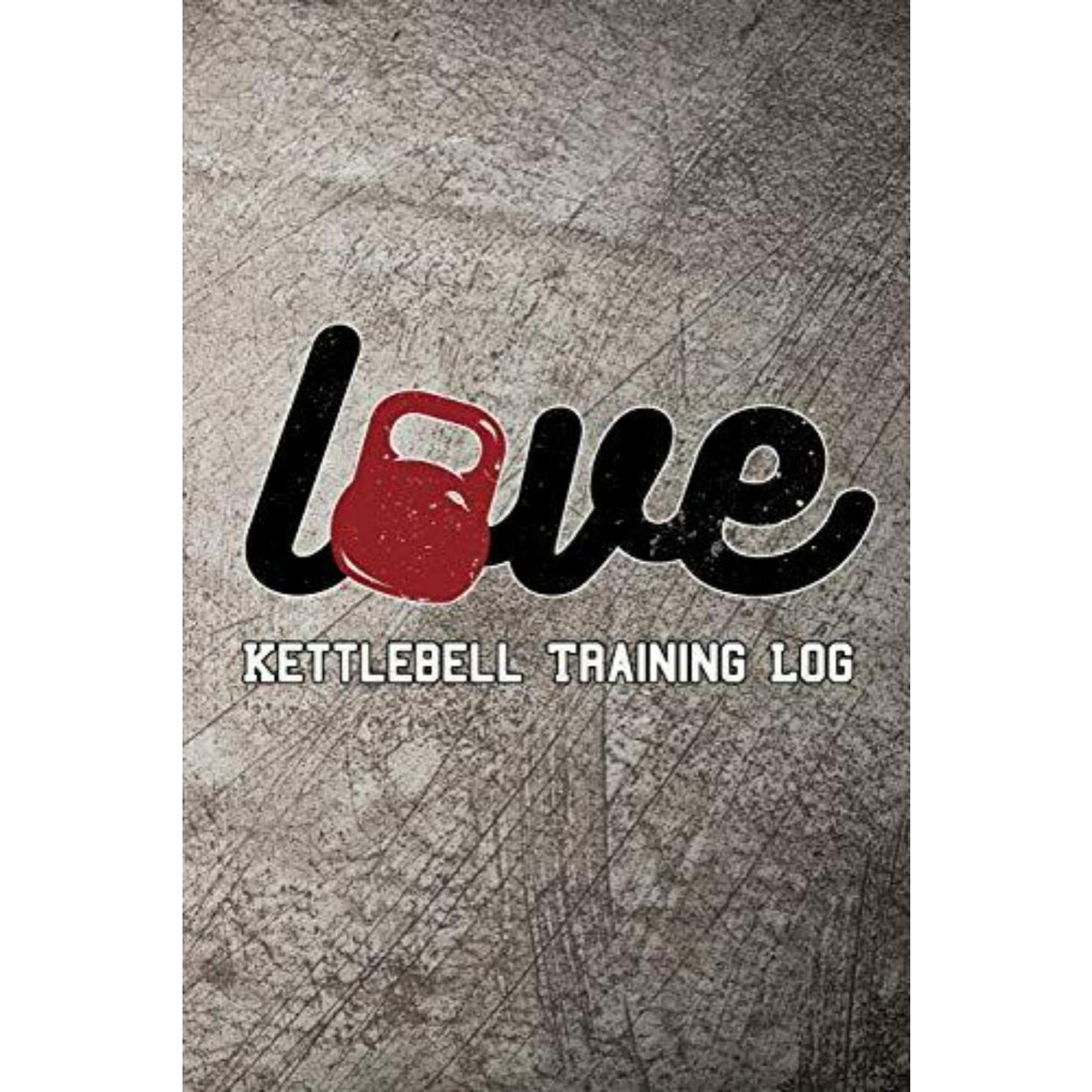Love Kettlebell Training Log: Keep Track of Your Workout Progress - happygetfit.com