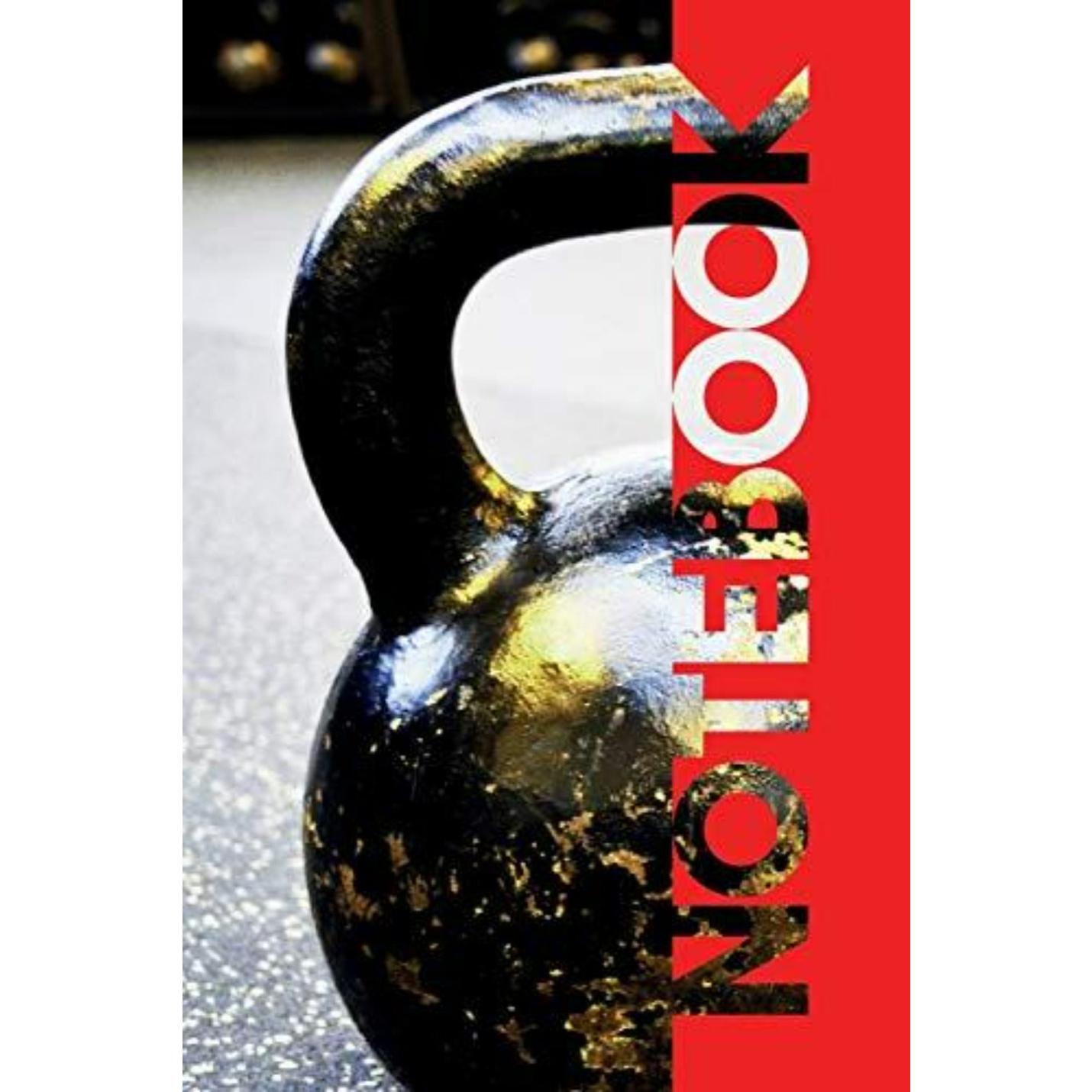 Notebook: Kettlebell Workouts Notes Excellent Composition Book for Weight Gainer Athlete - happygetfit.com