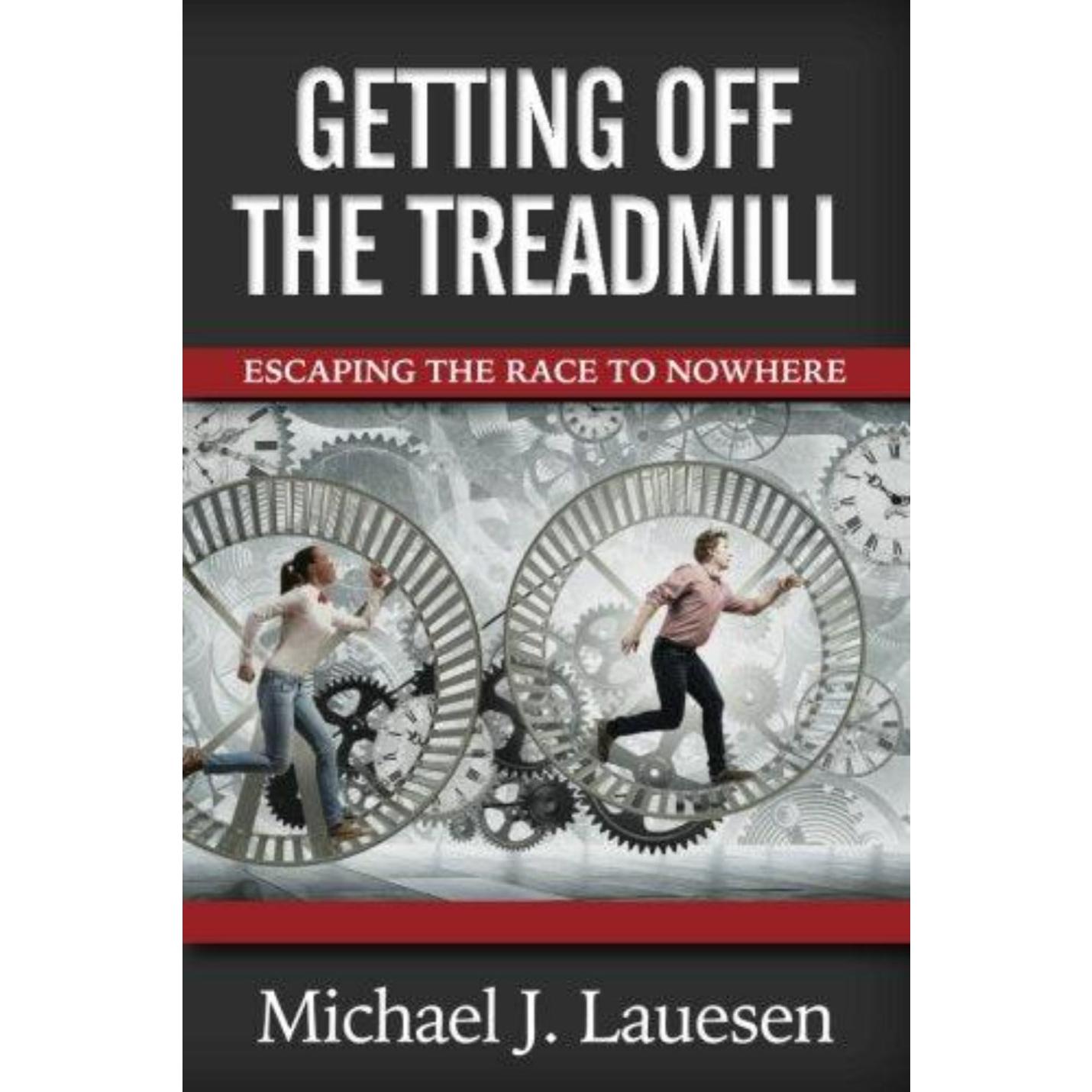 Boekomslag getiteld "Getting off the Treadmill: Escaping the Race to Nowhere" door Mike Lauesen, met twee mensen die van mechanische versnellingen in een leegte springen, wat symbool staat voor de ontsnapping uit een repetitieve cyclus.