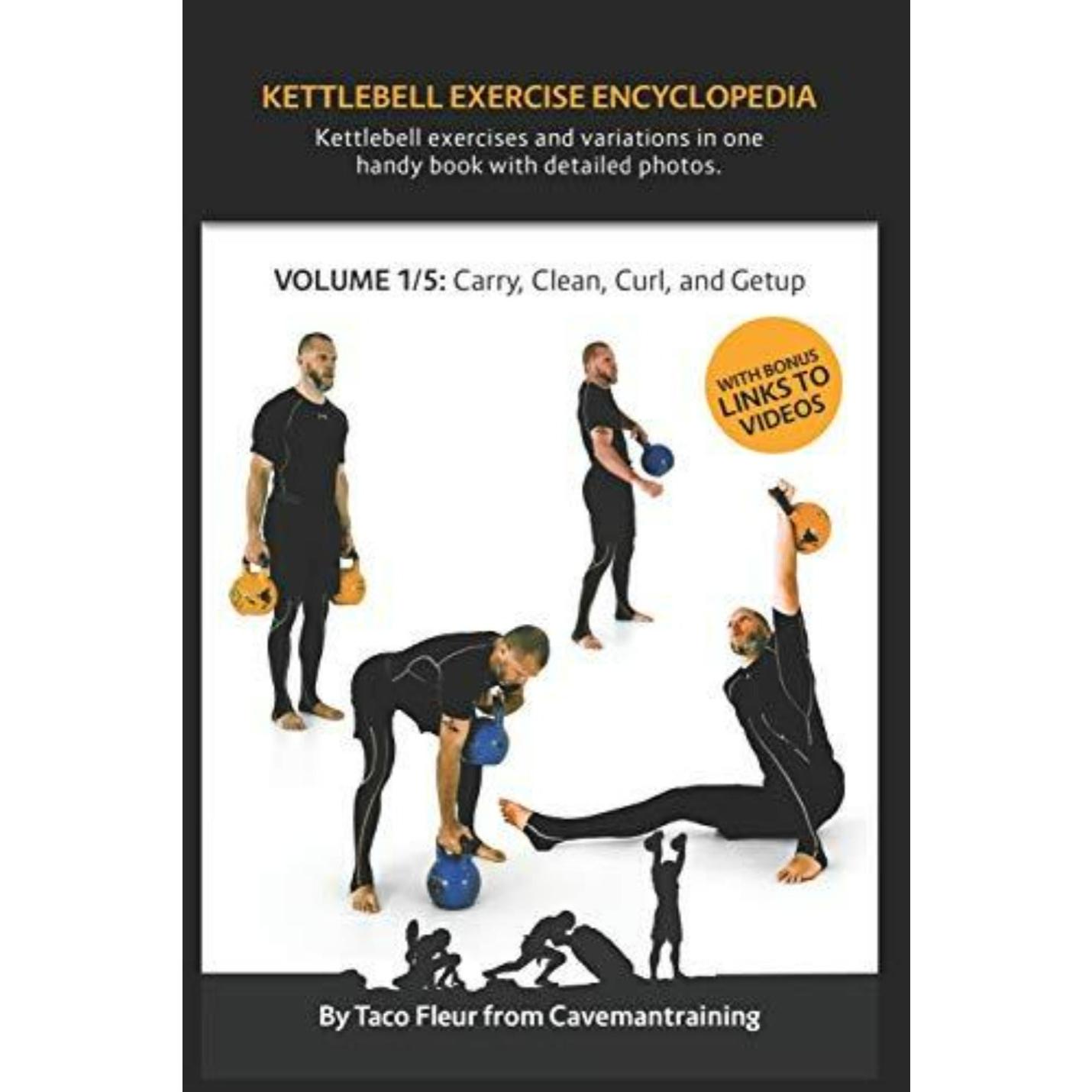 Productnaam: Hoes voor Kettlebell-oefeningen voor "Kettlebell Exercise Encyclopedia VOL. 1" met meerdere afbeeldingen van een man die kettlebell-trainingen in verschillende posities demonstreert.