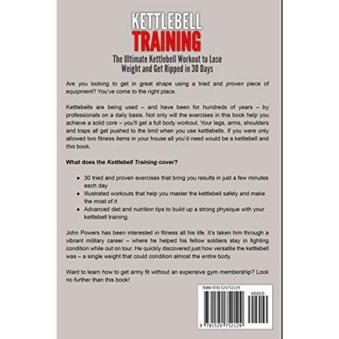Achterkant van "Kettlebell-training: de ultieme Kettlebell-training om in 30 dagen af te vallen en gescheurd te worden" met beschrijvingen, recensies en streepjescode.
