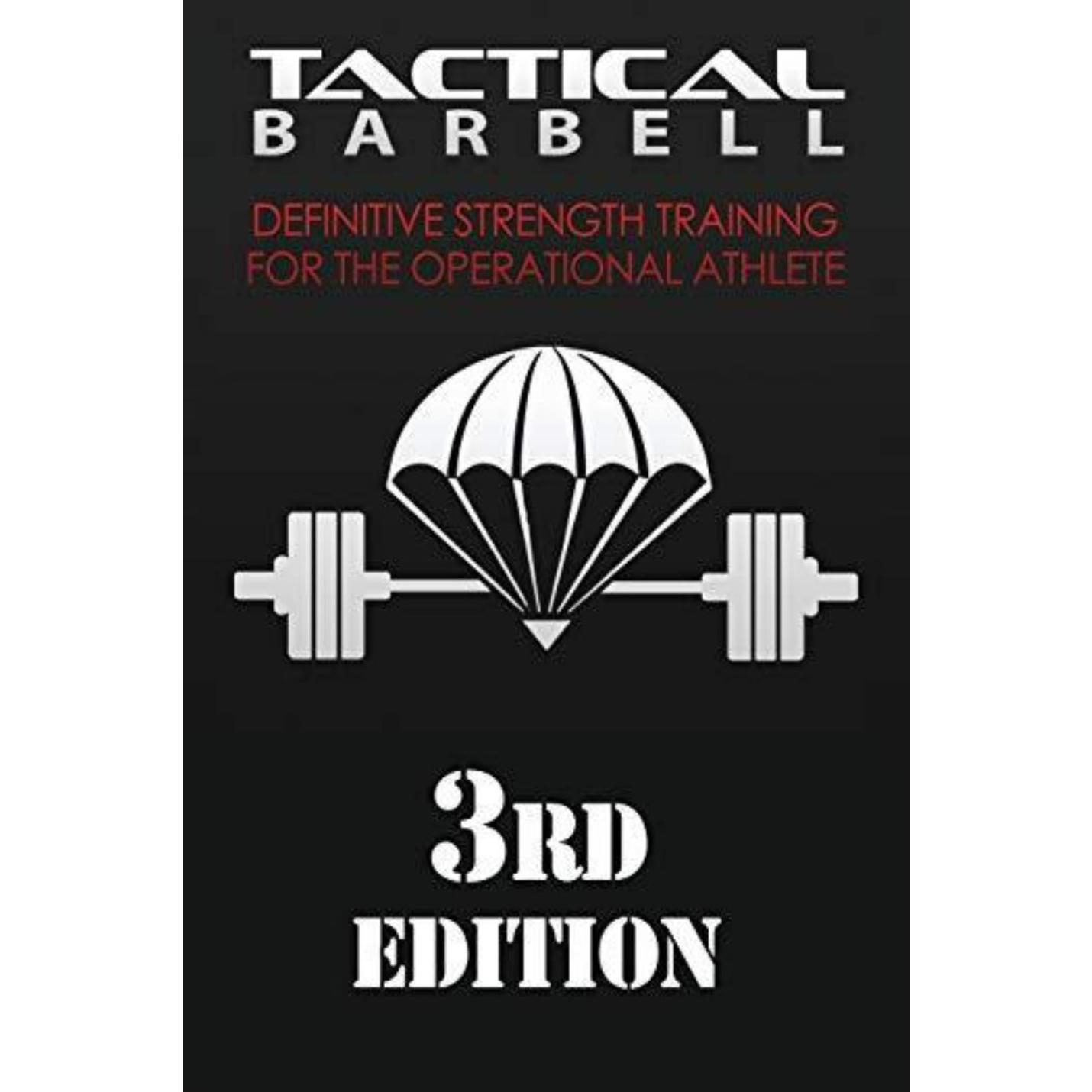Boekomslag van "Tactical Barbell: Definitive Strength Training for the Operational Athlete", met een afbeelding van een halter en parachute, getiteld "3e editie".