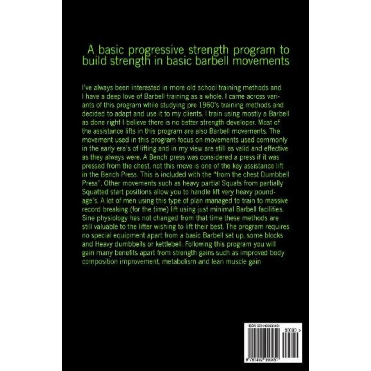 Achterkant van een boek met de titel 'Het 5 tot 5 basis-haltertrainingsprogramma: een eenvoudig haltertrainingsprogramma voor kracht, powerlifting en strongman', met een tekstbeschrijving van de focus en methodologieën van het programma in wit op een zwarte achtergrond.