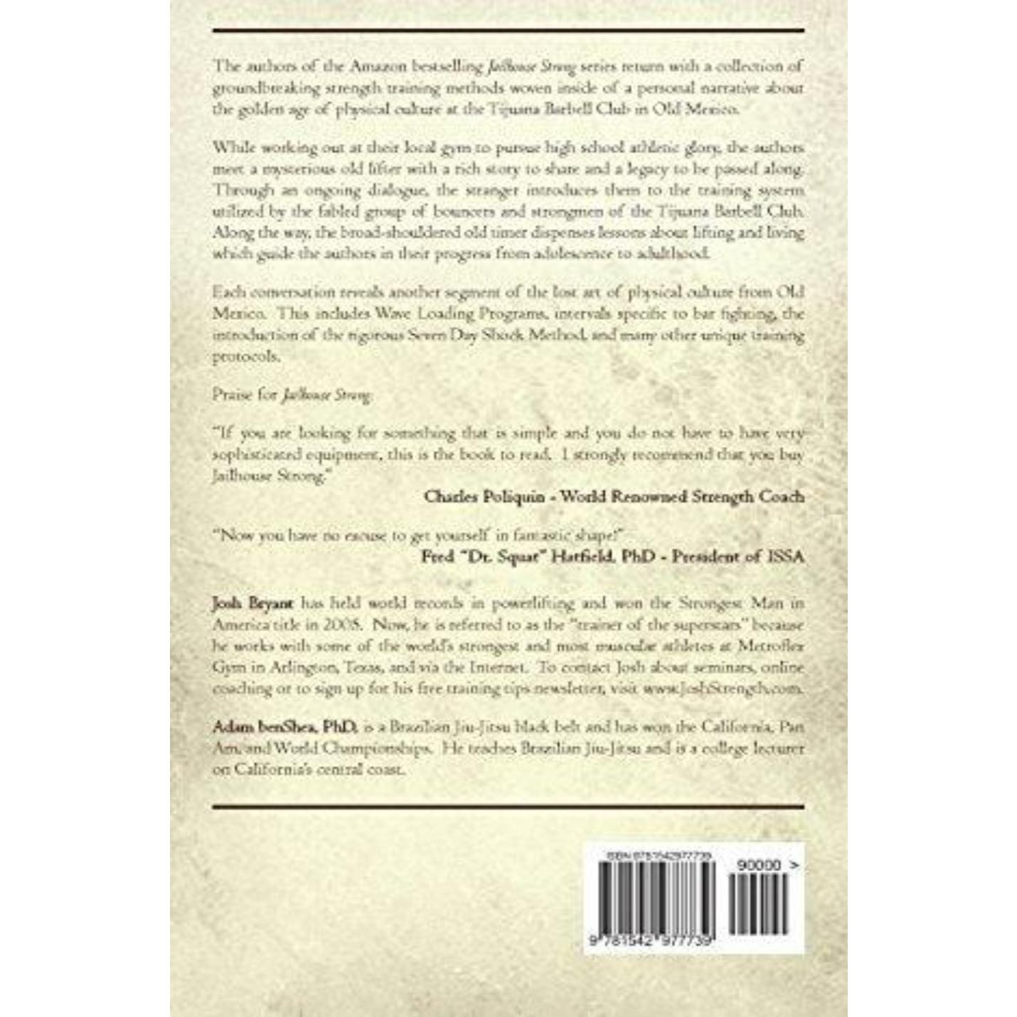 Achteromslag van The Saga of the Tijuana Barbell Club met tekst die de nieuwe serie fysieke cultuur van de auteur beschrijft, inclusief een recensiecitaat en streepjescode onderaan.