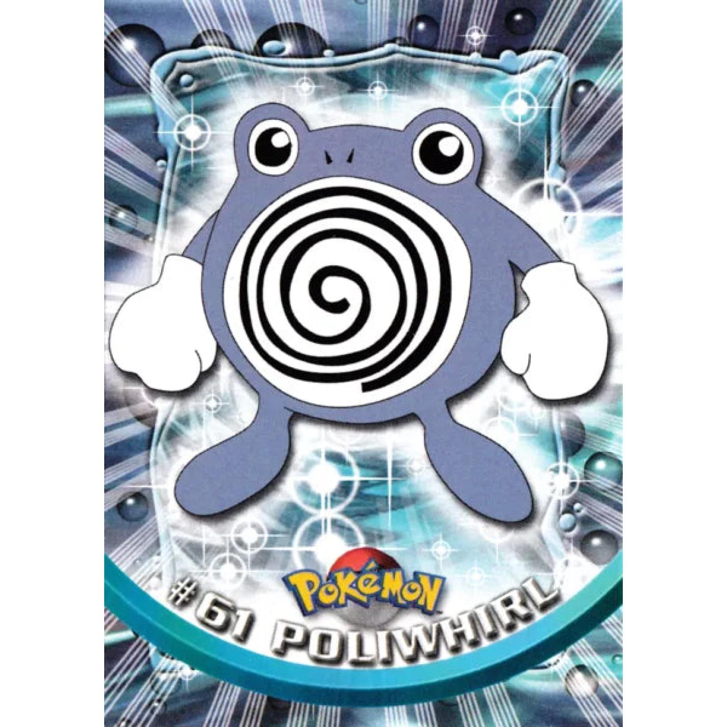 Poliwhirl 61 - Topps Series 1 - Base Chrome
