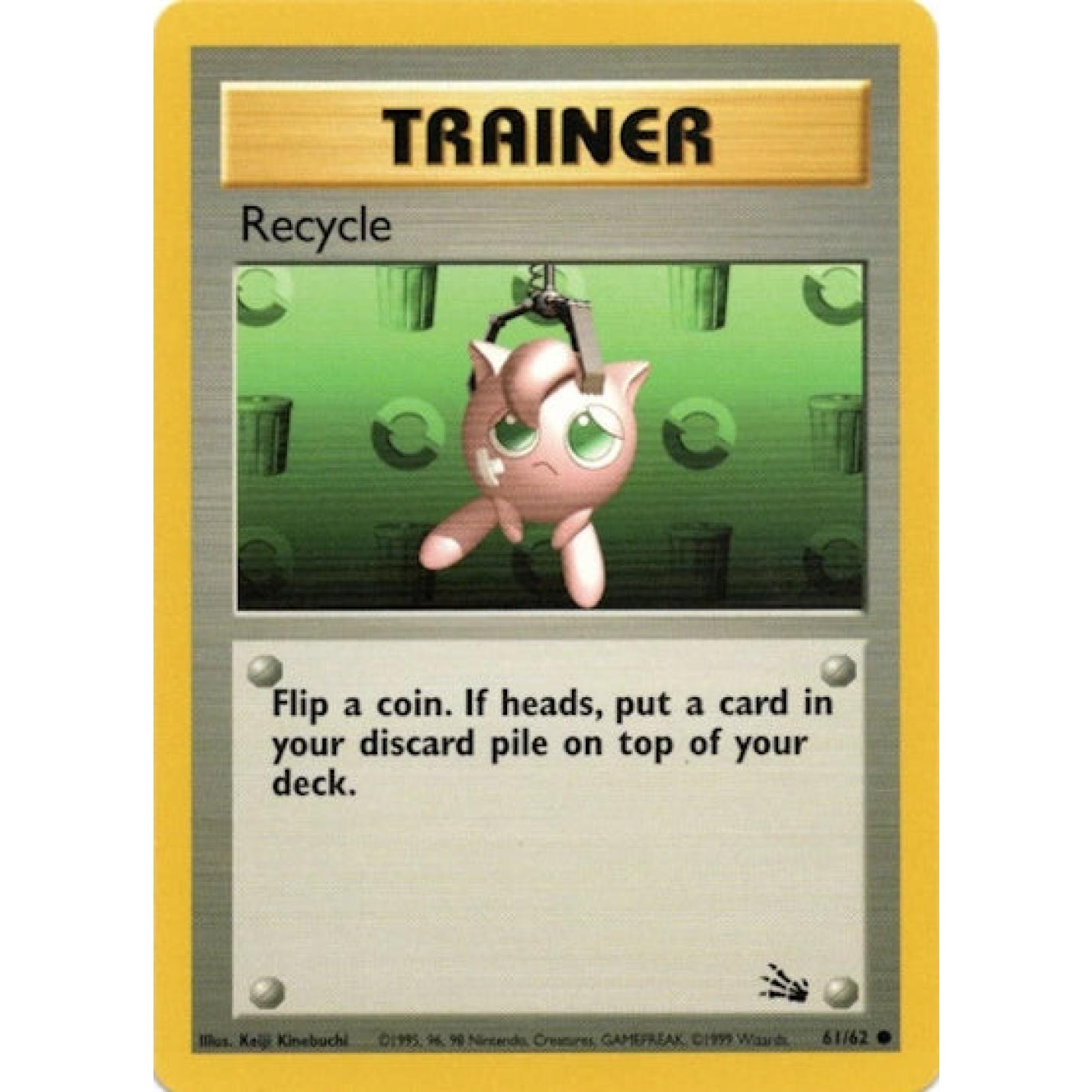 Recycle 61/62 - Fossil (Unlimited) - Normal