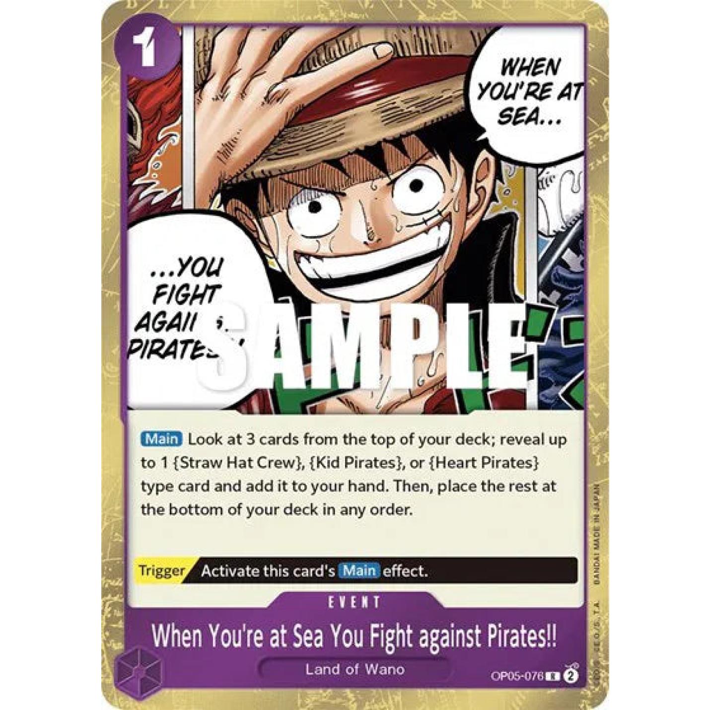 When You're at Sea You Fight against Pirates!! OP05-076 - Awakening of the New Era - Foil
