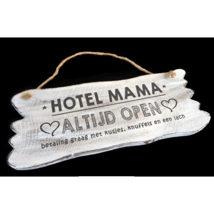 Wandborden Hout Spreukbord Hotel Mama 