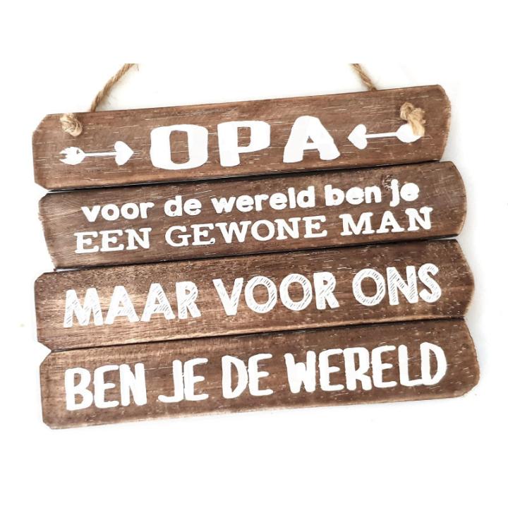 Wandborden Spreukbord Opa wereld hout