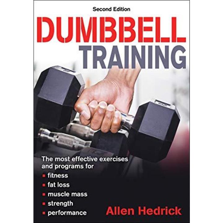 Hedrick, A: Dumbbell Training Paperback