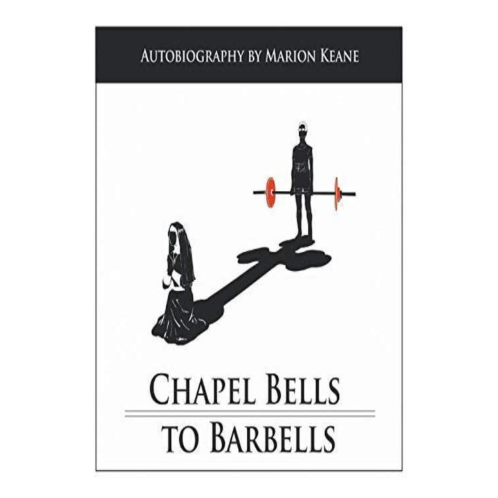 Chapel Bells to Barbells
