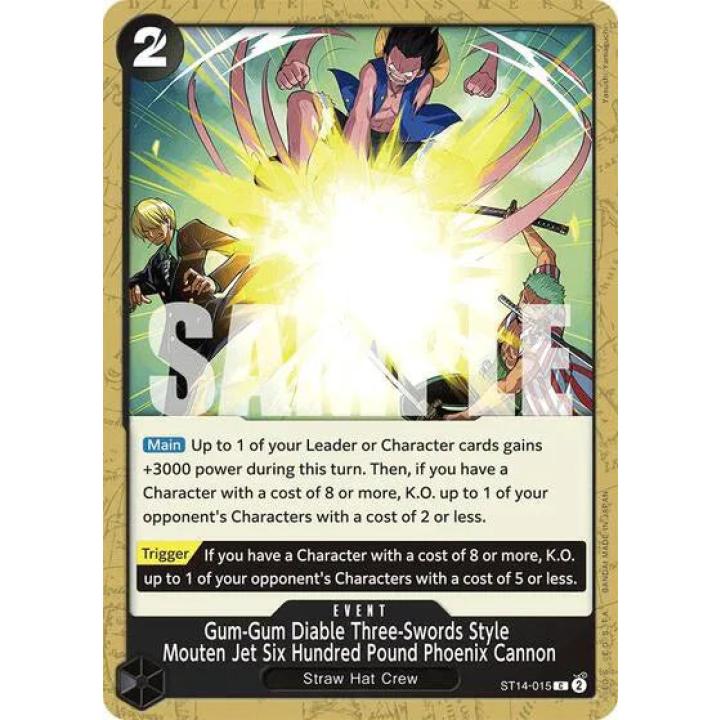 Gum-Gum Diable Three-Swords Style Mouten Jet Six Hundred Pound Phoenix Cannon ST14-015 - Starter Deck 14: 3D2Y - Normal