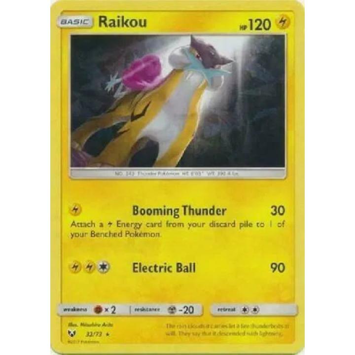 Raikou 32/73 - Shining Legends - Cracked Ice Holofoil